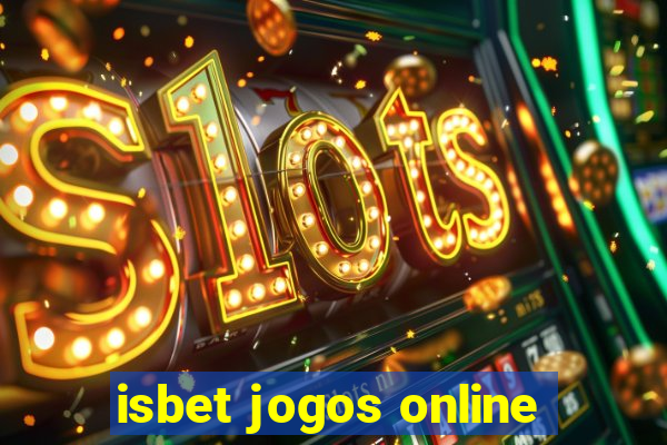 isbet jogos online